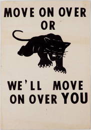 The first Black Panthers Poster, Move On Over Or We'll