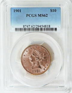 1901 $10 Liberty Head gold piece: 1901 $10 Liberty Head gold piece, graded by PCGS MS62