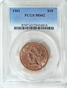1901 $10 Liberty Head gold piece: 1901 $10 Liberty Head gold piece, graded by PCGS MS62