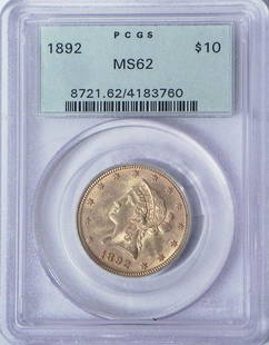 1892 $10 U.S. Liberty Head gold piece: 1892 $10 U.S. Liberty Head gold piece, graded by PCGS MS62