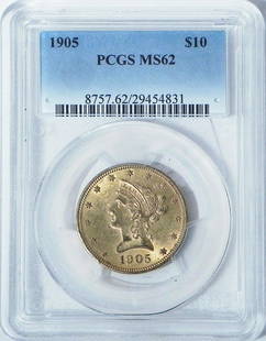 1905 $10 U.S. Liberty Head gold piece: 1905 $10 U.S. Liberty Head gold piece, graded by PCGS MS62