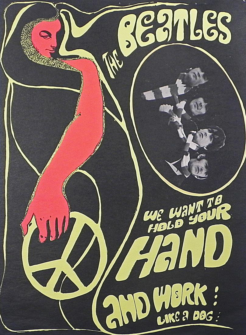 1960's The Beatles Psychedelic poster: 1960's The Beatles "We Want to Hold Your Hand and Work Like a Dog" psychedelic poster, double sided, original printing, published by Konst Sweden, 20" (height) x 13 3/4" (length) lithograph