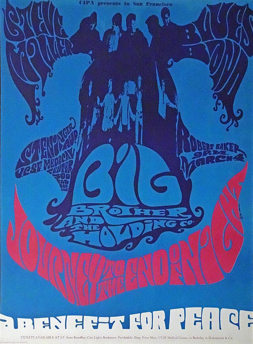 Big Brother and The Holding Co. concert poster: Big Brother and The Holding Co. MSC-SNG,1967.03.04 Journey to the End of Night, A Benefit for Peace concert poster, Big Brother and The Holding Co., Steve Miller Blues Band and Robert Baker, Steninger