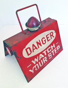 Vintage Danger Watch Your Step Sign