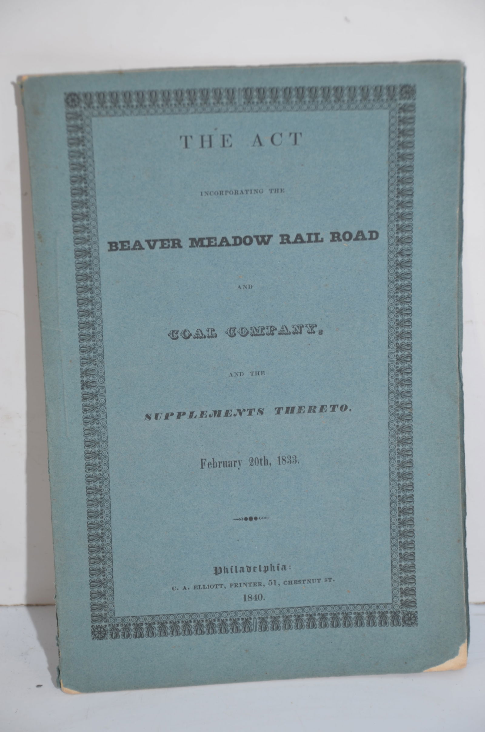 Beaver Meadow Ry And Coal Company Acts Of Incorporationfebruary 20