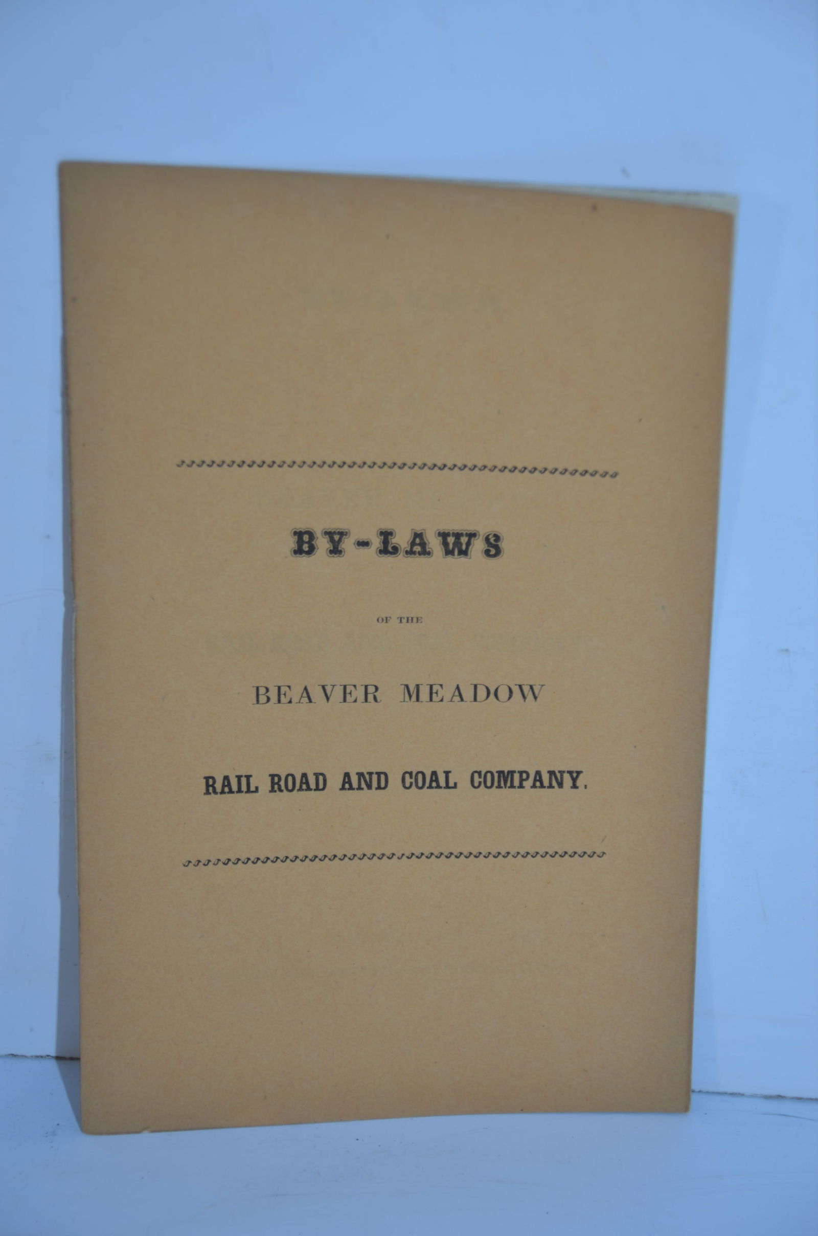 Beaver Meadow RY and Coal Company By-Laws-March 24, 1851 (1 of 2)