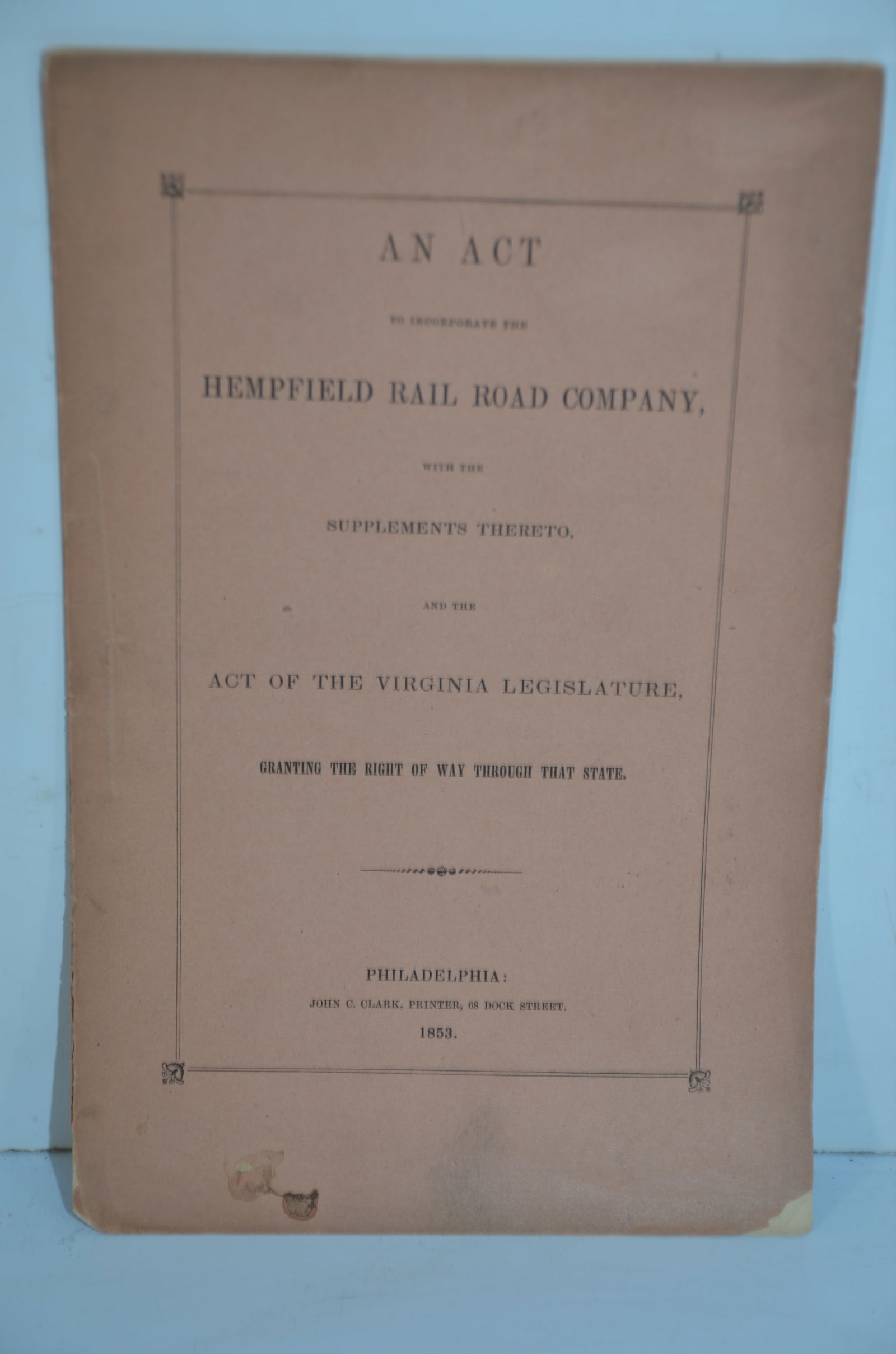 Hempfield RR Company Acts of Incorporation-1853 (1 of 2)