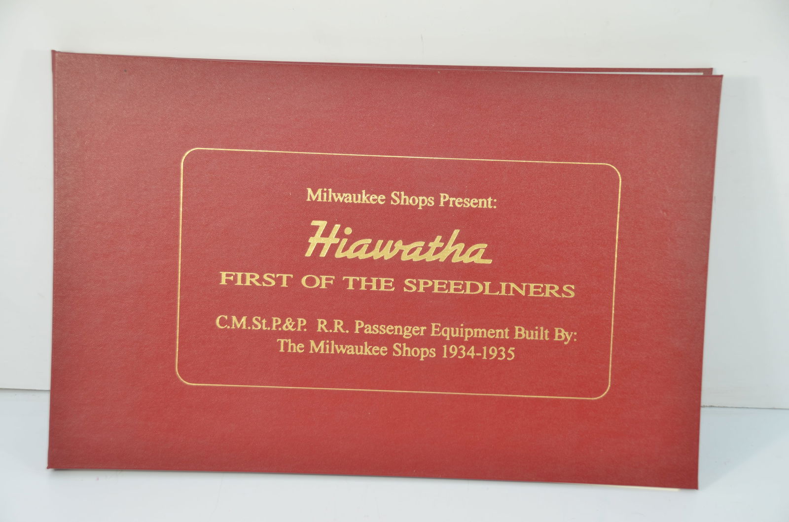 Milwaukee Road RR Book-Hiawatha-First of the Speedliners (1 of 6)