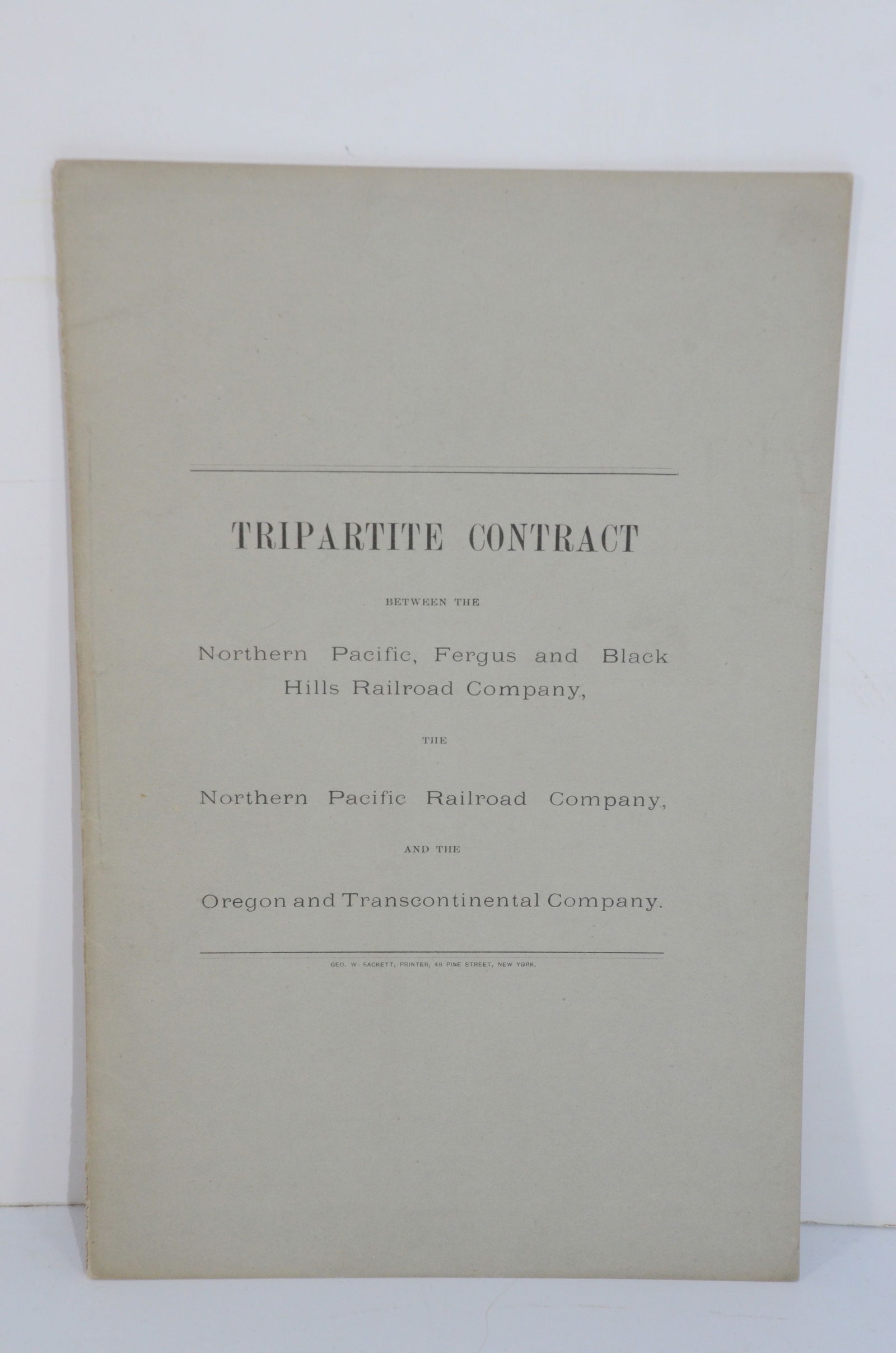 Northern Pacific RR/Fergus and Black Hills RR/Oregon & Transcon Contract 1882 (1 of 1)