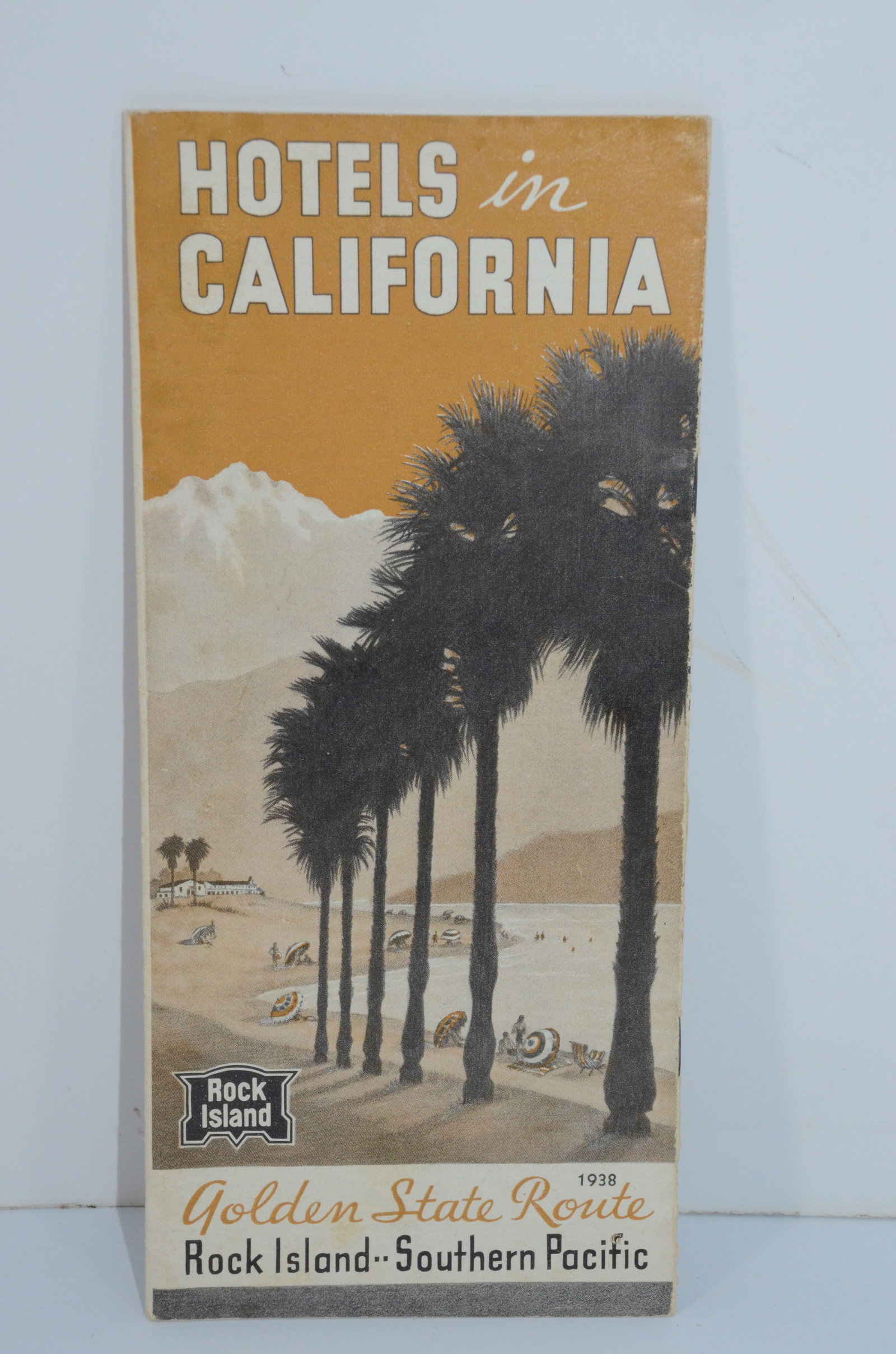 Rock Island/Southern Pacific RR-1938 Hotels in California Brochure: This is a joint Chicago Rock Island and Pacific Railroad/Southern Pacific Railroad 1938 Hotels in California brochure, used on their Golden State Route trains. Excellent used condition with no tears o