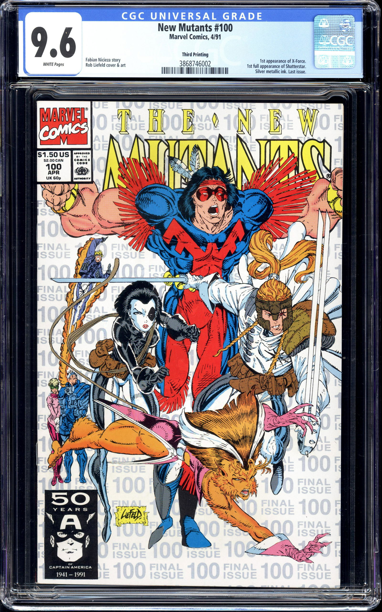New Mutants #100 3rd Printing CGC 9.6 1st appearance of X-Force (1 of 2)