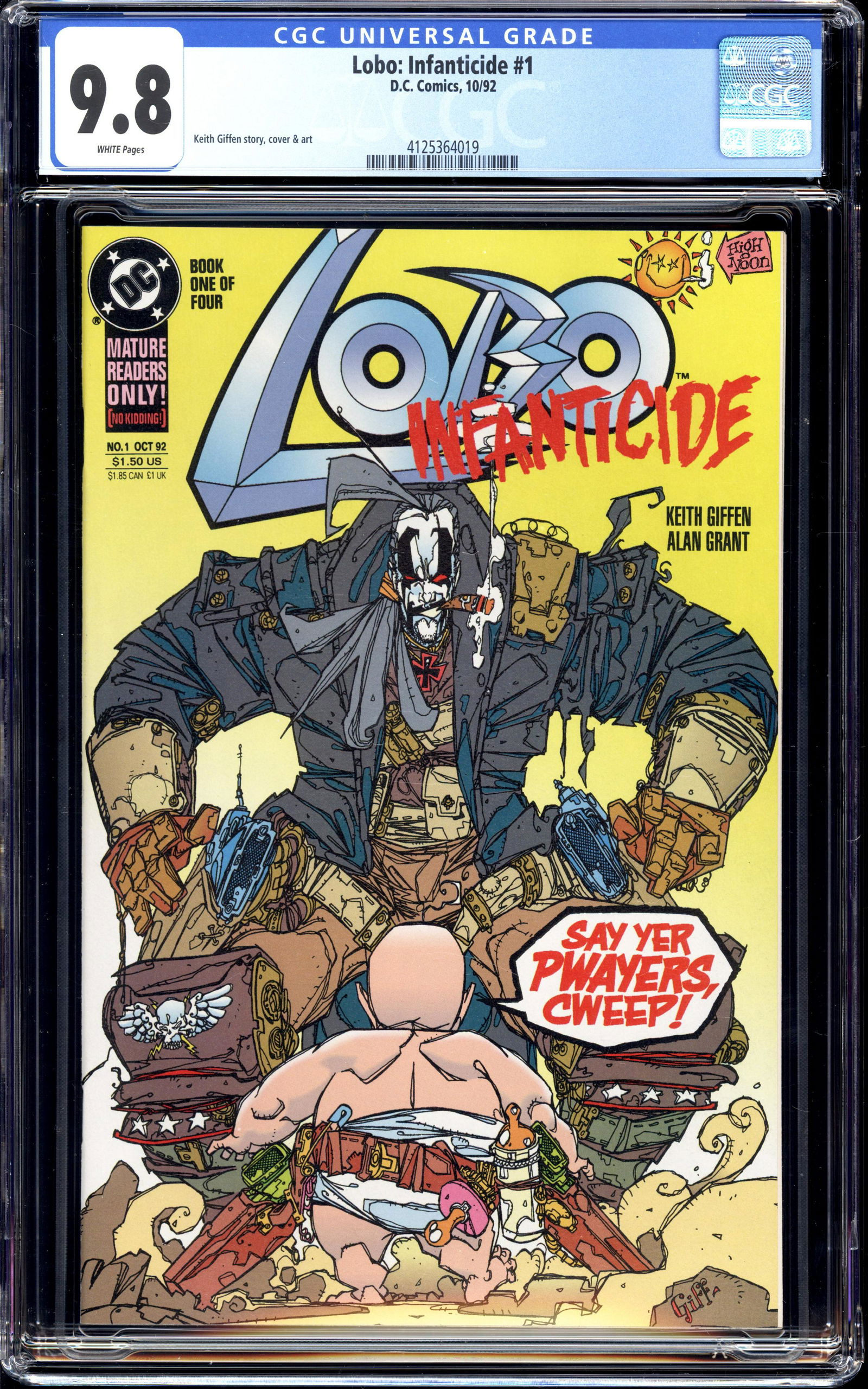 Lobo: Infanticide #1 CGC 9.8 Keith Giffen story, cover and art. (1 of 2)