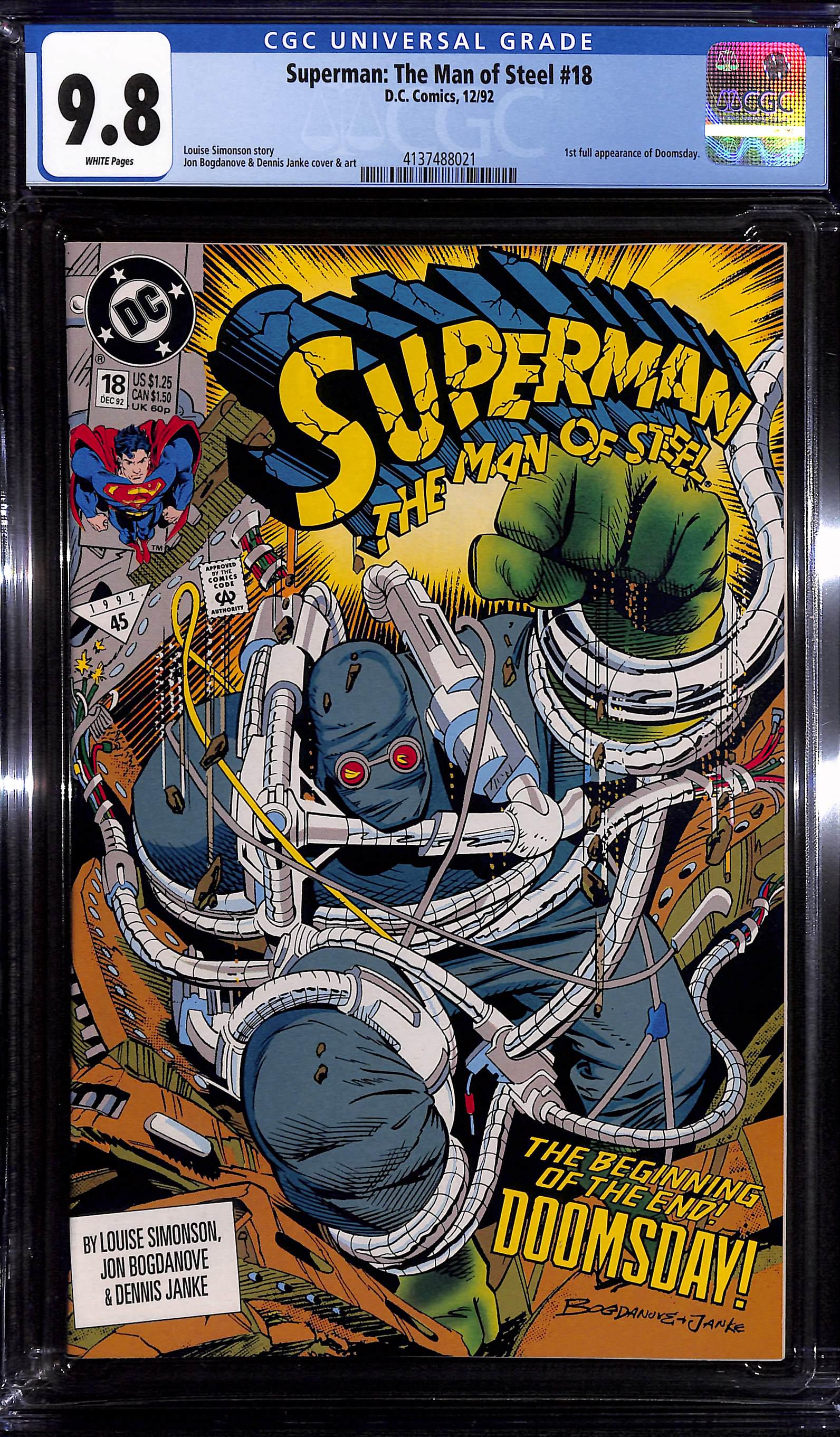 Superman: The Man of Steel #18 CGC 9.8 1st full app of Doomsday (1 of 2)