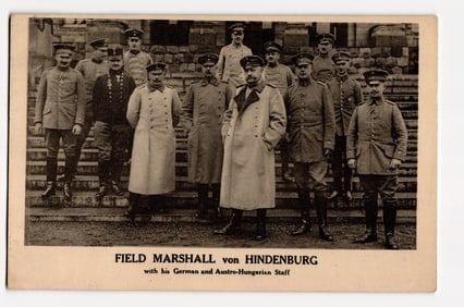 Photograph: Field Marshall von Hindenburg with his German and Austro-Hungarian Staff, Outdoors