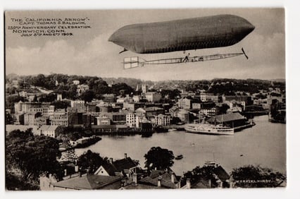 California Arrow Airship, Capt. Baldwin, Norwich, Conn. 250th Anniversary Celebration 1909