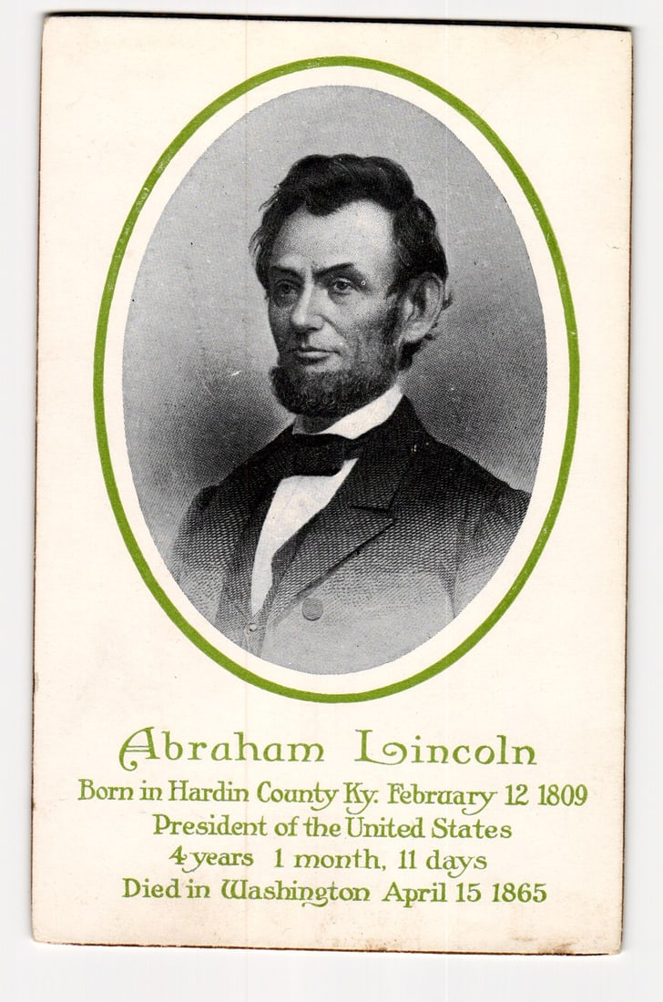 Abraham Lincoln Portrait Postcard with Birth, Presidency, and Death Dates, Early 20th Century (1 of 2)