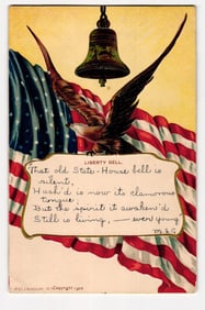 Liberty Bell, American Flag, Eagle, Patriotic Verse. J. Koehler, N.Y. Copyright 1902. M.S.G.