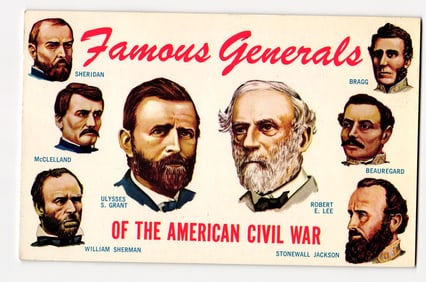 Famous Generals of the American Civil War: Grant, Lee, Sheridan, Bragg, McClelland, Beauregard
