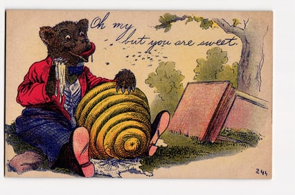 Illustrated postcard: Anthropomorphic bear with beehive, "Oh my... but you are sweet." Series 244
