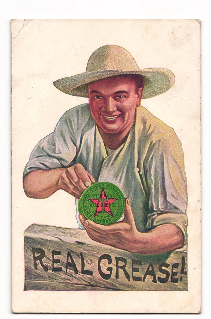 Texaco "Real Grease!" Advertising Postcard; Man with The Texas Company Grease, Port Arthur, TX (1 of 2)
