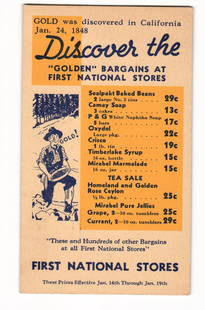 First National Stores "Golden" Bargains Ad Postcard, California Gold Rush Theme, USA, c. 1935: A printed advertisement postcard for "FIRST NATIONAL STORES" employs a California Gold Rush theme. Top text reads: "GOLD was discovered in California Jan. 24, 1848" and "Discover the “GOLDEN”