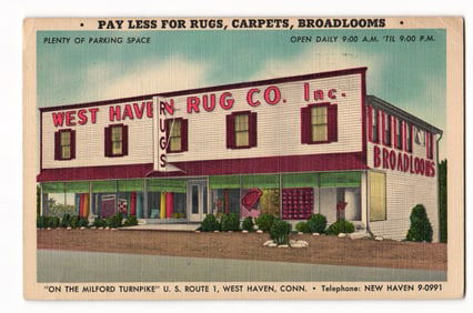 West Haven Rug Co. Inc., "On the Milford Turnpike" U.S. Route 1, West Haven, Conn. postcard c.1950