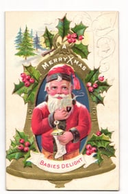 Embossed Santa Claus "A Merry Xmas, Babies Delight" Holly & Bell Motif Postcard, 1909 Postmark
