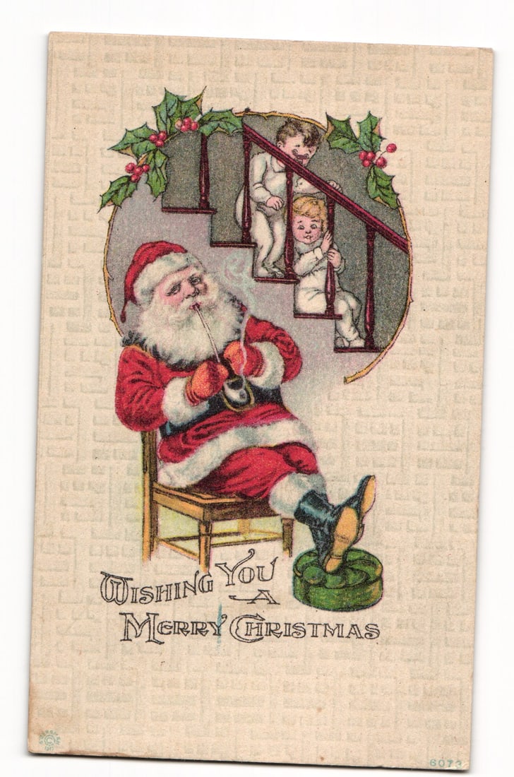 Christmas Postcard: Santa Claus Smoking Pipe, Children on Stairs, Embossed Holly, Early 20th Century: A color illustration features Santa Claus in a red suit with white fur trim and black boots, seated on a simple wooden chair. He is smoking a pipe, with visible smoke emanating from it, and has one fo