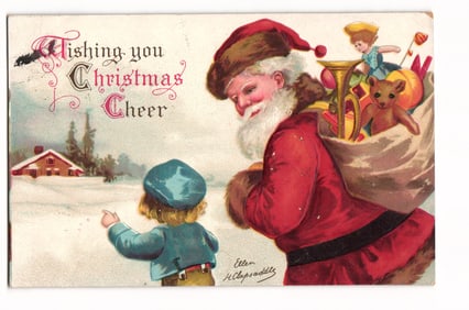 Christmas Postcard: Santa Claus & Child, "Wishing you Christmas Cheer" by Ellen H. Clapsaddle