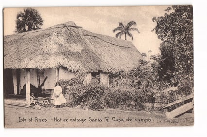 Isle of Pines, Cuba Postcard: Native Cottage, Santa Fé. "Casa de campo." Early 20th Century.