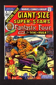 Giant Size Super Stars Featuring Fantastic Four Thing versus The Hulk Published May 1974
