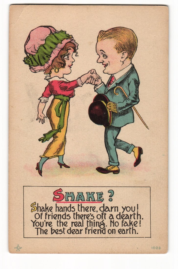 Caricature postcard of man and woman shaking hands, 'SHAKE ?' verse, H.W.L. monogram, No. 1003 (1 of 2)