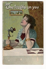 Illustrated Postcard: Woman at Candlestick Telephone, "The laugh's on you", Germany Series 175.
