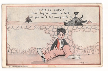 Cobb & Shinn Illustrated Postcard: 'Safety First! Don't try to throw the bull' Comic Scene