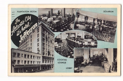 Jefferson Hotel, Atlantic City, NJ, Exterior & Interior Views Montage, 1950 Postmarked Postcard