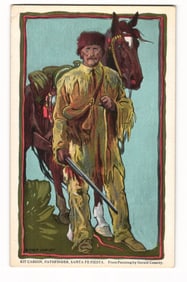 Kit Carson, Pathfinder, Santa Fe Fiesta Postcard. Fred Harvey Series. Painting by G. Cassidy.