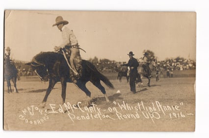 RPPC Postcard: Ed McCarty on "Whistling Annie" at Pendleton Round Up, 1916 Rodeo Scene.