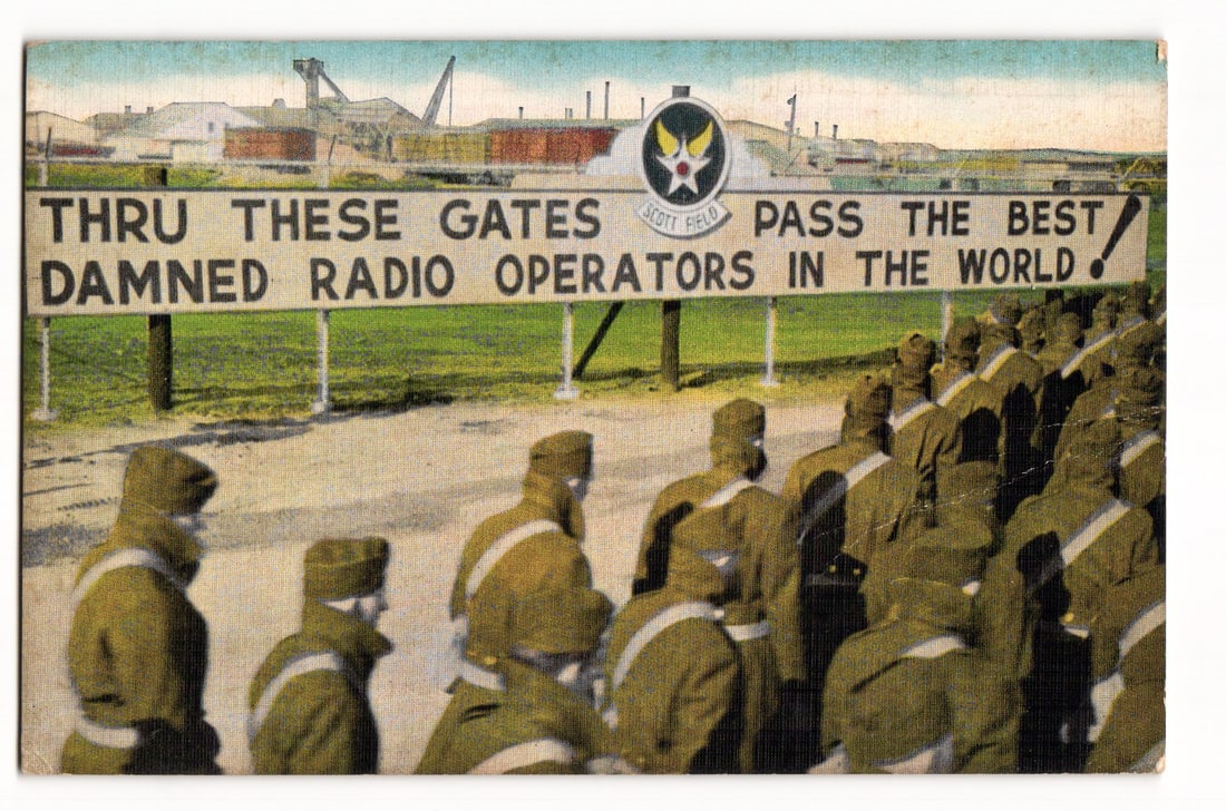 Scott Field, Illinois: "Thru These Gates Pass The Best Damned Radio Operators" Sign, Soldiers (1 of 2)