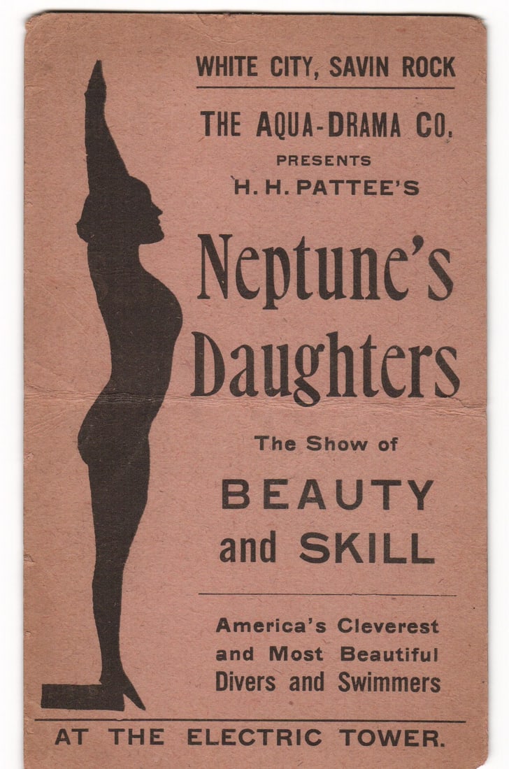 Advertisement H.H. Pattee's Neptune's Daughters, White City, Savin Rock Tower: This item is an advertising handbill, printed in black ink on light brown paper stock. The front's left margin displays a black silhouette of a female figure in profile, facing left. She is in a styli