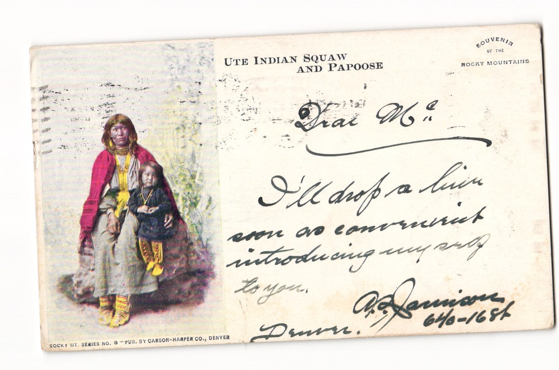 1904 Undivided Back Postcard: Ute Indian Squaw AND Papoose, Rocky Mts Souvenir, Carson-Harper Denver: Please view photos for further description and condition considerations. Please know the scans may be darker or lighter than the actual card's true appearance. FREE SHIPPING POLICY: (Domestic USA Only