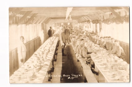 RPPC Postcard Interior of Mess Shack #13, WWI Era US Soldiers at Mess, Officer in Aisle