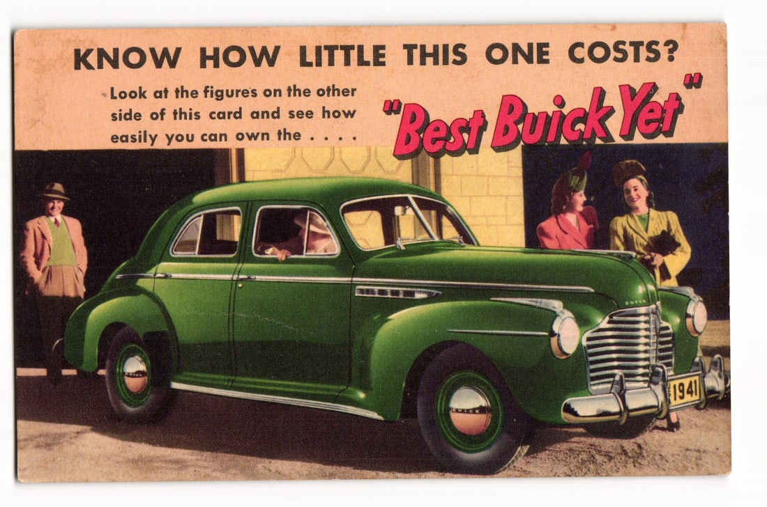 1941 Buick 4-Door Sedan Advertising Postcard, "Best Buick Yet", Wyatt Buick Sales Co. Fireball: Please view photos for further description and condition considerations. Please know the scans may be darker or lighter than the actual card's true appearance. ACME Auctions offers FREE DOMESTIC SHIPP