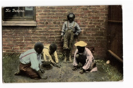 Postcard titled "No Judging," depicts four young African American boys playing marbles by a brick