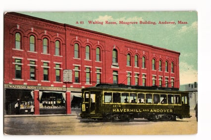 Postcard showing the Haverhill and Andover trolley outside the Musgrove Building, Andover, Mass.