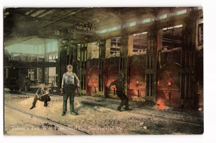 Postcard showing steelworkers "Taking a Test" by glowing furnaces, West-Penn Steel Co.,