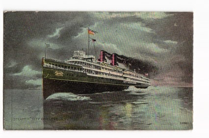 Postcard featuring the majestic Great Lakes Steamer 'City of Cleveland' steaming at night, c. 1911.
