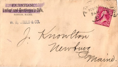 1890 advertising cover for Farnham Ladies' and Gentlemen's Cafe, Bangor, Maine mailed to Newburg