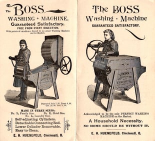 Advertising pamphlet for The BOSS Washing Machine. E. H. Huenefeld, Cincinnati, Ohio, circa 1897.