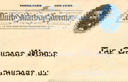 Postal Card from The Chicago World newspaper, recruiting sales agents in Chicago, IL. Early 1900s.