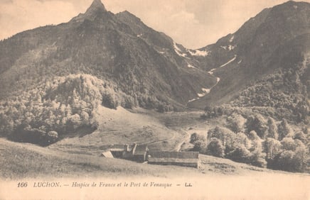 Postcard showing the Hospice de France and Port de Venasque near Luchon, Pyrenees, France. c.1910s.